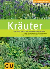 book cover of Kräuter (Schritt für Schritt zum eigenen Kräuterparadies) by Renate Hudak