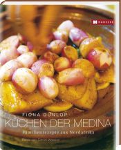 book cover of Medina Kitchen: Home Cooking from North Africa by Fiona Dunlop