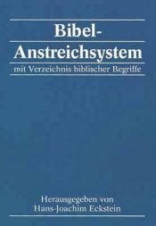 book cover of Bibel-Anstreichsystem by Hans-Joachim Eckstein