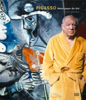 book cover of Picasso. Malen gegen die Zeit by Werner Spies