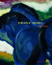 book cover of Franz Marc: Pferde by Christian von Holst