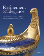 book cover of Refinement & elegance : early nineteenth-century royal porcelain from the Twinight Collection, New York by Samuel Wittwer