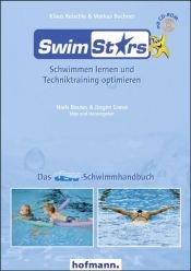 book cover of SwimStars: Schwimmen lernen und Techniktraining optimieren by Klaus Reischle