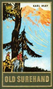 book cover of Old Surehand. Díl 2 by Karel May