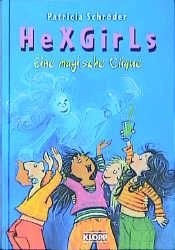 book cover of Hexegirls : Eine magische Clique by Patricia Schröder