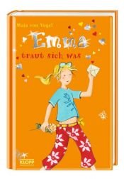 book cover of Emma traut sich was by Maja von Vogel