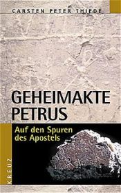 book cover of Geheimakte Petrus by Carsten Peter Thiede