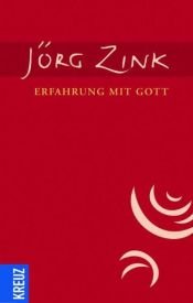 book cover of Erfahrung mit Gott by Joerg Zink