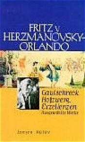book cover of Gaulschreck, Hofzwerg, Exzellenzen by Fritz von Herzmanovsky-Orlando