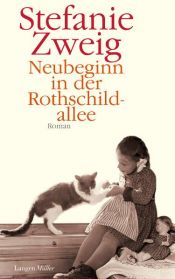 book cover of Neubeginn in der Rothschildallee by Stéphanie Zweig