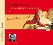 book cover of Und sie schämeten sich nicht. Vol. 1 by Joachim Fernau