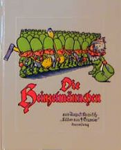 book cover of Die Heinzelmännchen. Ein lustiges Bilderbuch nach dem bekannten Gedicht by August Kopisch