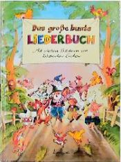 book cover of Das große bunte Liederbuch by Iskender Gider