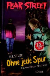book cover of Ohne jede Spur by R. L. 스타인