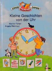 book cover of Kleine Geschichten von der Uhr. ( Ab 5 J.) by Werner Färber