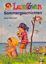 book cover of Leselöwen Sommergeschichten by Anne Steinwart