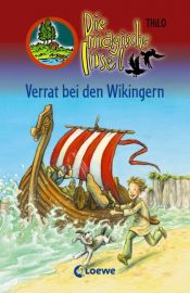 book cover of Die magische Insel 01. Verrat bei den Wikingern by Thilo