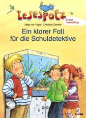 book cover of Lesespatz. Ein klarer Fall für die Schuldetektive: Erster Leseerfolg by Maja von Vogel