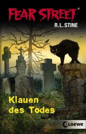 book cover of Fear Street. Klauen des Todes by R. L. Stine