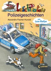 book cover of Lesepiraten Polizeigeschichten by Alexandra Fischer-Hunold