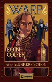 book cover of WARP - Der Klunkerfischer by Овен Колфер