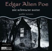 book cover of Edgar Allan Poe. Hörspiel: Die schwarze Katze. CD: Gothic Drama. Hörspiel: FOLGE 2 by Едгар Аллан По