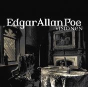 book cover of Edgar Allan Poe - VISIONEN by Edgar Allan Poe
