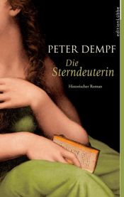 book cover of Die Sterndeuterin by Peter Dempf