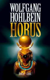 book cover of Horus by Wolfgang Hohlbein