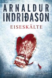 book cover of Eiseskälte by Arnaldur Indriðason
