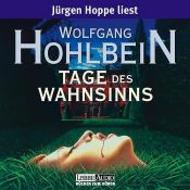 book cover of Tage des Wahnsinns, 3 Audio-CDs by Вольфганг Хольбайн