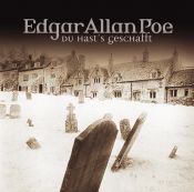 book cover of Edgar Allan Poe. Hörspiel: Edgar Allan Poe - Folge 15: Du hasts getan. Hörspiel by ედგარ ალან პო