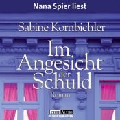 book cover of Im Angesicht der Schuld. 4 CDs by Sabine Kornbichler