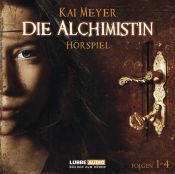 book cover of Die Alchimistin: Sammelbox Folgen 1 - 4 by Kai Meyer