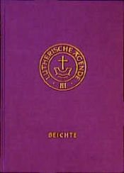 book cover of Agende für evangelisch-lutherische Kirchen und Gemeinden, Bd.3 by Gerhard Müller