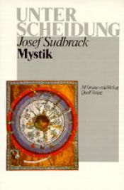 book cover of Mystik. Selbsterfahrung - kosmische Erfahrung - Gotteserfahrung by Josef Sudbrack