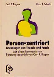 book cover of Person-zentriert. Grundlagen von Theorie und Praxis by Carl Rogers