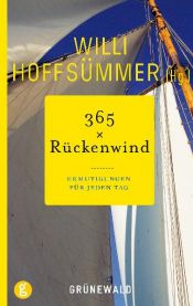 book cover of 356 x Rückenwind: Ermutigungen für jeden Tag by Willi Hoffsümmer