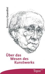 book cover of Über das Wesen des Kunstwerks by Romano Guardini