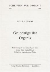 book cover of Grundzüge der Organik by Rolf Hennig