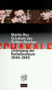 book cover of Schakale des Dritten Reiches by Martin Ros