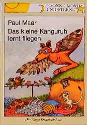 book cover of Das kleine Känguruh lernt fliegen. 1. Auflage. by Paul Maar