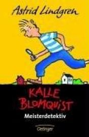 book cover of Kalle Blomkvist il grande detective by Astrid Lindgren