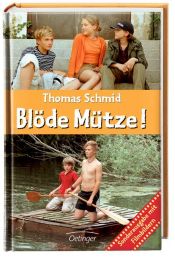 book cover of Blöde Mütze! by Thomas Schmid