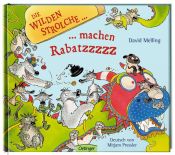 book cover of Die wilden Strolche machen Rabatz by David Melling