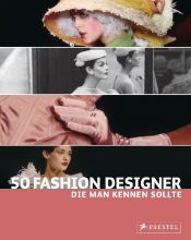 book cover of 50 Fashion Designer, die man kennen sollte by Simone Werle