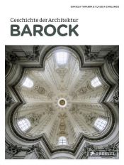book cover of Geschichte der Architektur: Barock by Claudia Zanlungo|Daniela Tarabra