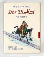 book cover of Der 35. Mai : als Comic by Emil Erich Kästner
