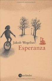 book cover of Esperanza by Jakob Wegelius