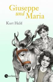 book cover of Giuseppe und Maria by Kurt Held